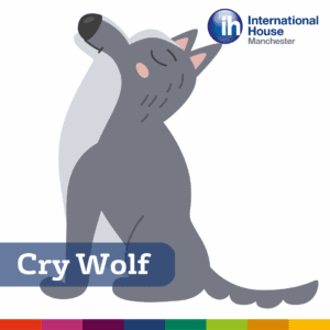 cry wolf