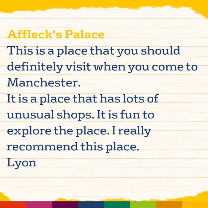 Lined paper with a review of Affleck's Palace in Manchester, recommending it for its unusual shops and fun atmosphere, signed by Lyon. A must-visit spot for anyone exploring Manchester’s vibrant scene.