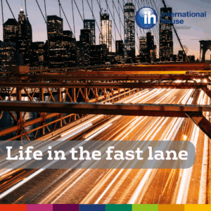 life in the fast lane