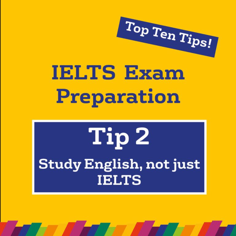 IELTS, Study English top tips